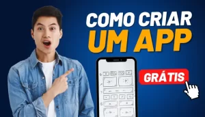 Criar Aplicativo Grátis